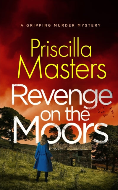 REVENGE ON THE MOORS a gripping murder mystery