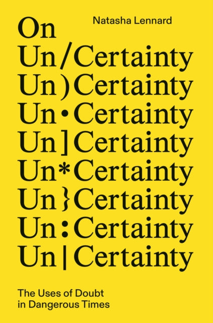 On Un/Certainty cover