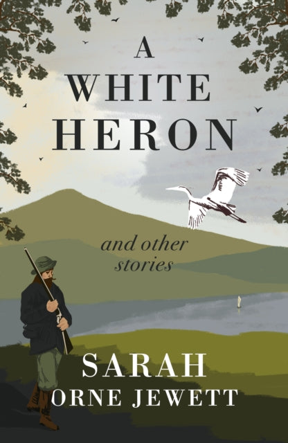 A White Heron and Other Stories cover