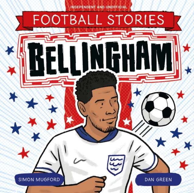 Football Stories: Bellingham cover