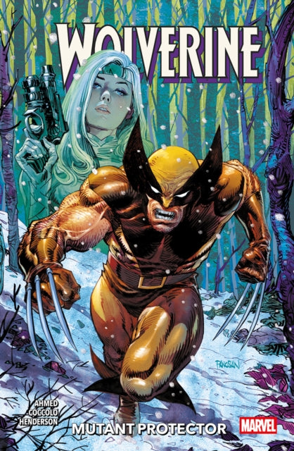 Wolverine Vol. 3: Mutant Protector cover