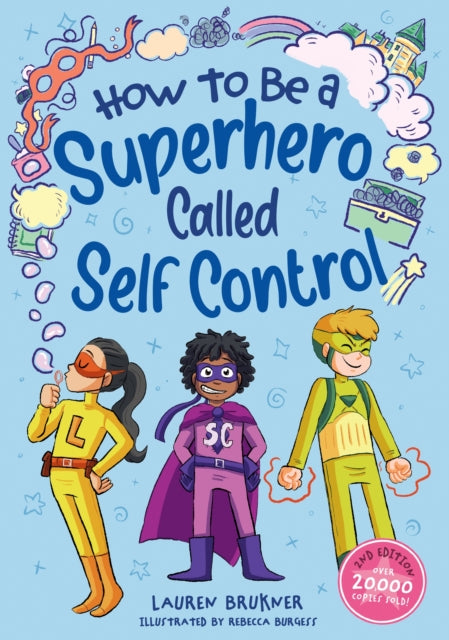How to Be a Superhero Called Self-Control 2nd edition cover