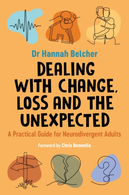 Dealing with Change, Loss and the Unexpected cover