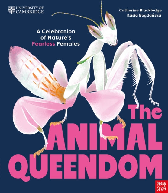 University of Cambridge: The Animal Queendom cover