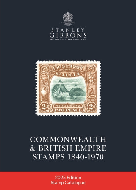 2025 COMMONWEALTH & EMPIRE STAMPS 1840-1970