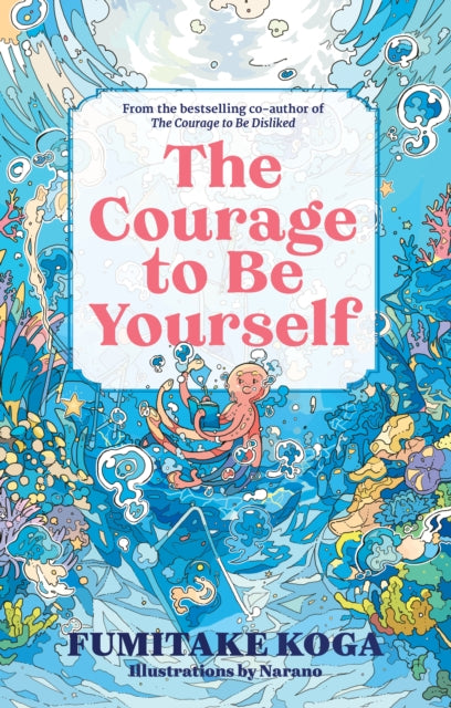 The Courage to Be Yourself cover