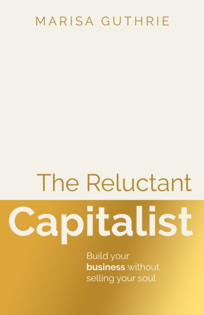 The Reluctant Capitalist cover