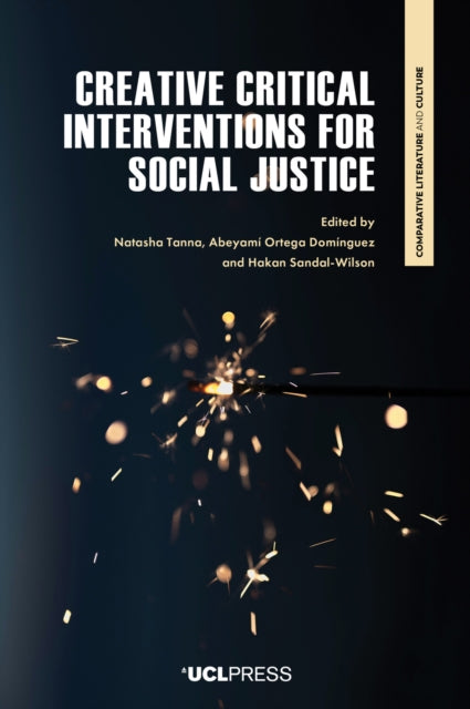 Creative Critical Interventions for Social Justice cover