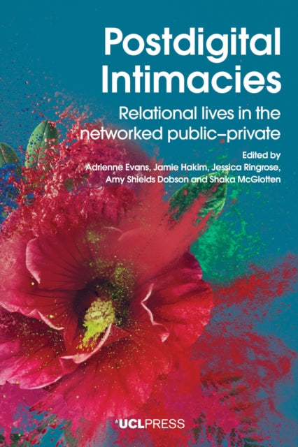 Postdigital Intimacies cover