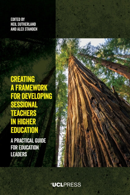 Creating a Framework for Developing Sessional Teachers in Higher Education cover