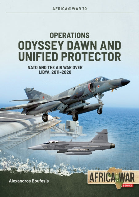 Operations Odyssey Dawn and Unified Protector cover