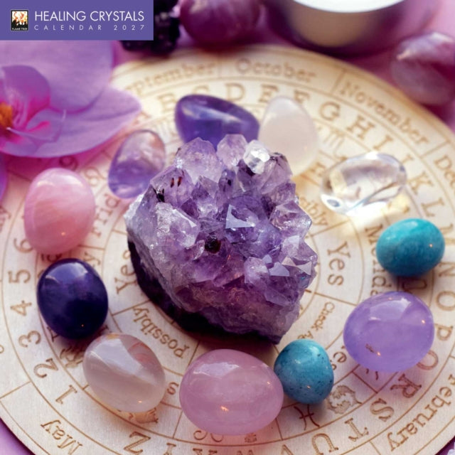 Healing Crystals Wall Calendar 2027 (Art Calendar) cover