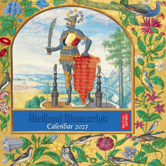 British Library: Medieval Manuscripts Wall Calendar 2027 (Art Calendar) cover