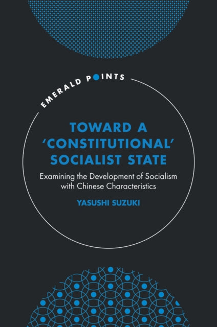 Toward a ‘Constitutional’ Socialist State cover
