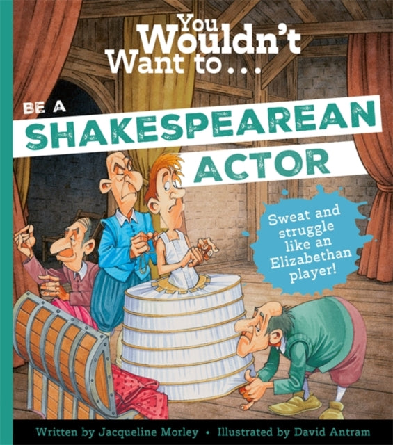 You Wouldn't Want to Be a Shakespearean Actor cover