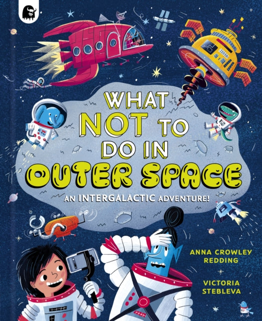 What NOT To Do In Outer Space cover