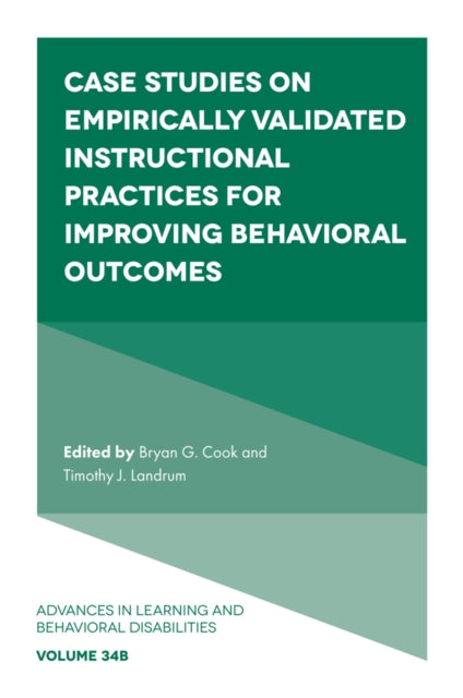 Case Studies on Empirically Validated Instructional Practices for Improving Behavioral Outcomes cover