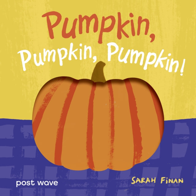 Pumpkin, Pumpkin, Pumpkin! cover