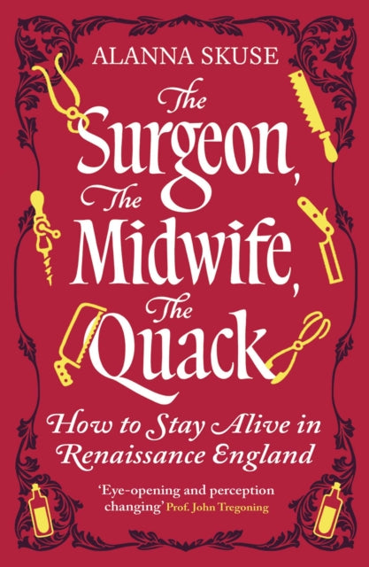 The Surgeon, The Midwife, The Quack cover