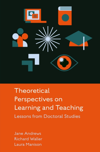 Theoretical Perspectives on Learning and Teaching cover