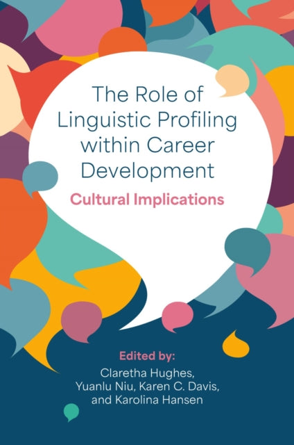 The Role of Linguistic Profiling within Career Development cover