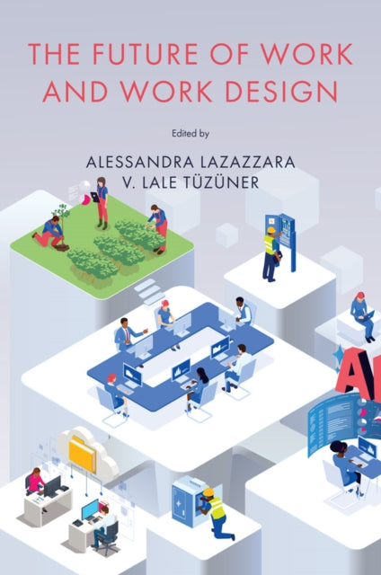 The Future of Work and Work Design cover