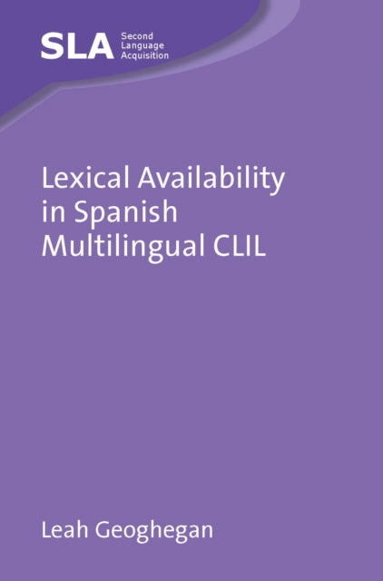 Lexical Availability in Spanish Multilingual CLIL cover