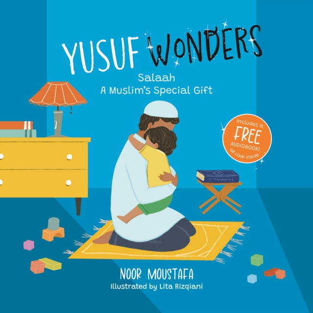 Yusuf Wonders: Salaah - A Muslim's Special Gift cover