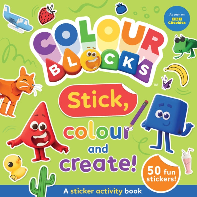 Colourblocks Stick, Colour and Create - A Sticker Activity Book cover