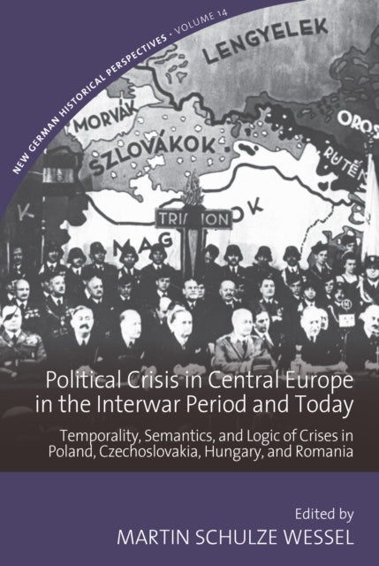 Political Crisis in Central Europe in the Interwar Period and Today cover