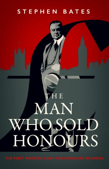 The Man Who Sold Honours cover
