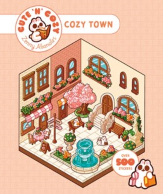 Cute 'n' Cozy Sticker Therapy: Cute 'n' Cozy Town cover