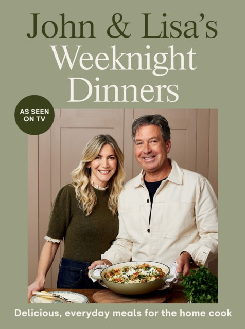 John & Lisa's Weeknight Dinners cover