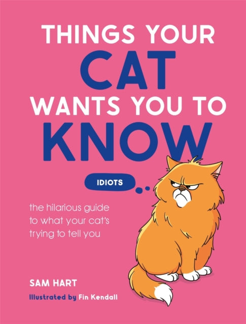 Things Your Cat Wants You to Know cover