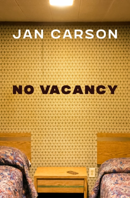 No Vacancy: Hotel Stories cover