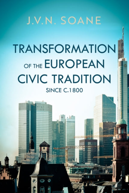 Transformation of the European Civic Tradition since c. 1800 cover