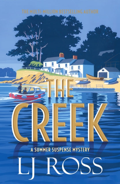The Creek: A Summer Suspense Mystery