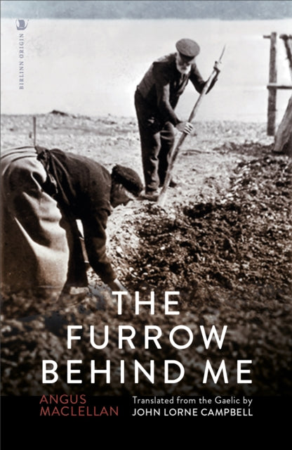 The Furrow Behind Me cover