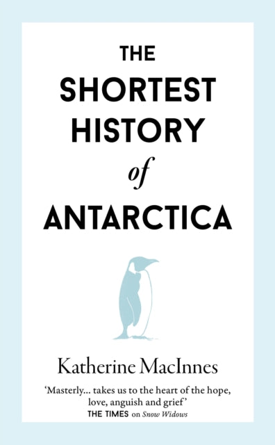 The Shortest History of Antarctica cover