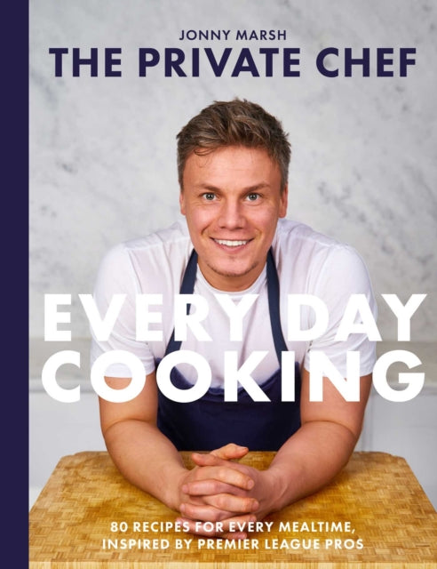 The Private Chef - Everyday Cooking cover