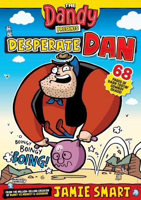 Dandy Presents: Desperate Dan by Jamie Smart cover