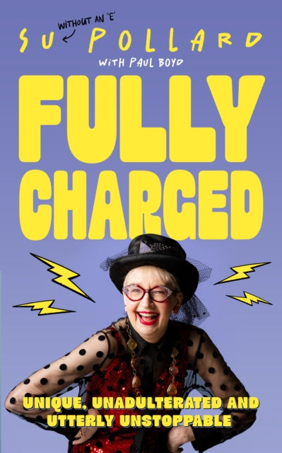 Su Pollard: Fully Charged cover