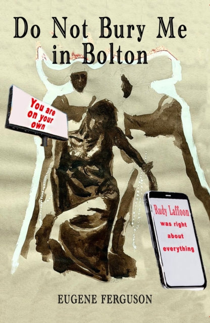 Do Not Bury Me In Bolton cover
