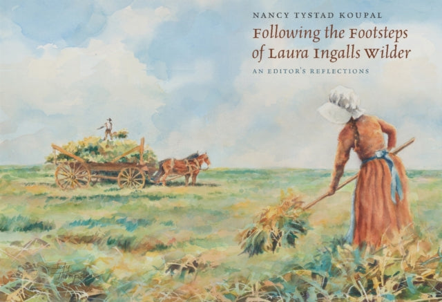 Following the Footsteps of Laura Ingalls Wilder cover