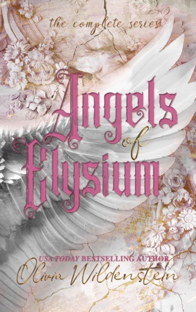 Angels of Elysium: The Complete Series