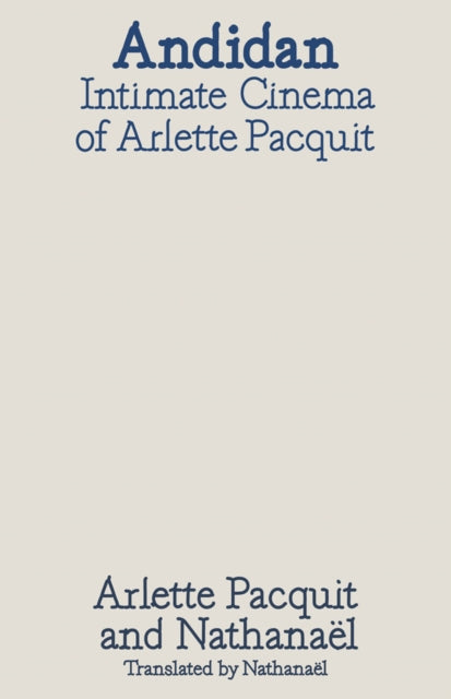 Andidan: Intimate Cinemas of Arlette Pacquit cover
