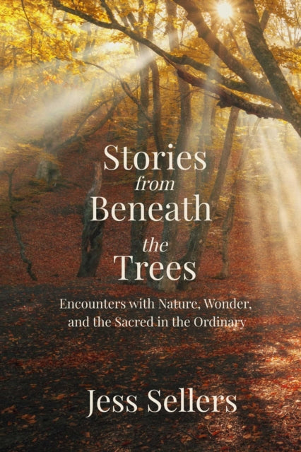 Stories from Beneath the Trees cover