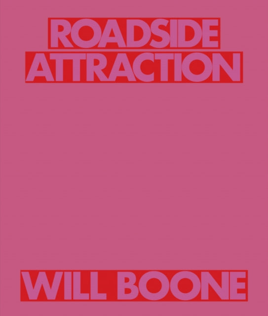 Will Boone: Roadside Attraction cover