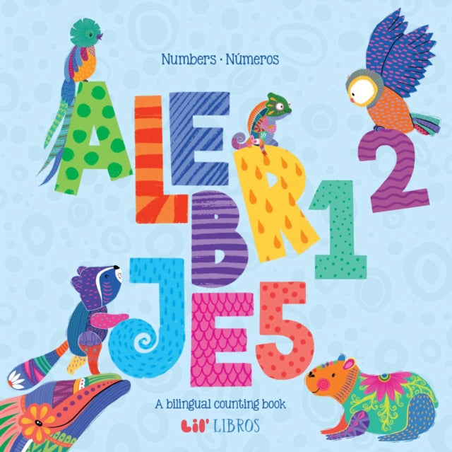 Alebrijes: Numbers / Numeros (Bilingual: English/Spanish) cover