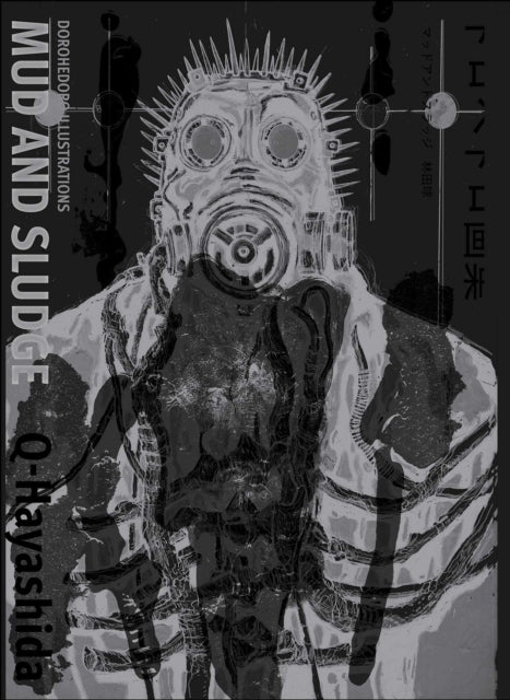 Dorohedoro Illustrations: Mud and Sludge cover